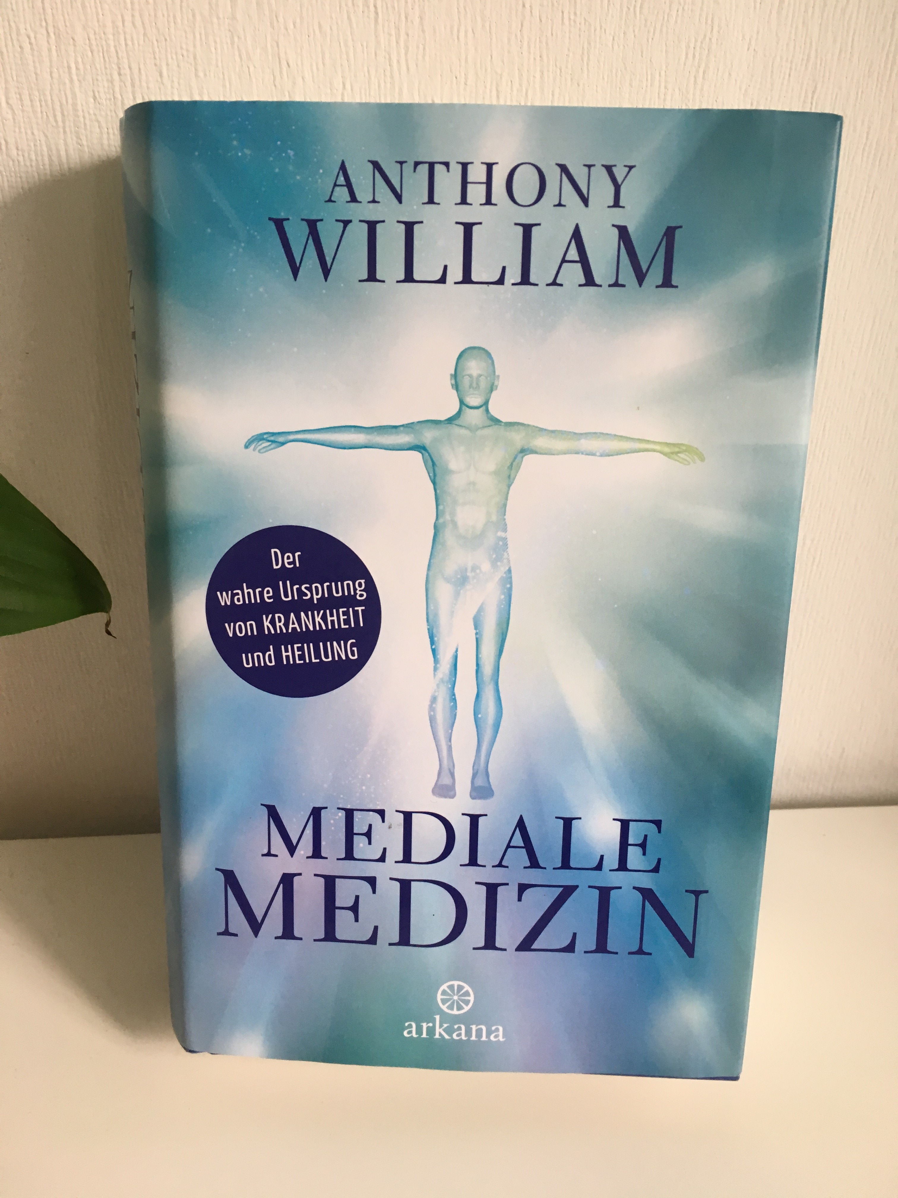 Buch Mediale Medizin von Anthony William